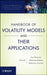 Handbook of Volatility Models and Their Applications by Luc Bauwens