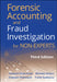 Forensic Accounting and Fraud Investigation for Non-Experts by Stephen Pedneault