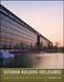 Exterior Building Enclosures: Design Process and Composition for Innovative Facades by Keith Boswell
