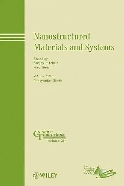 Nanostructured Materials and Systems by Sanjay Mathur