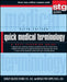 Quick Medical Terminology: A Self-Teaching Guide by Shirley Soltesz Steiner