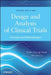 Design and Analysis of Clinical Trials: Concepts and Methodologies by Shein-Chung Chow
