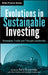 Evolutions in Sustainable Investing: Strategies, Funds and Thought Leadership by Cary Krosinsky