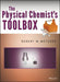 The Physical Chemist'S Toolbox by Robert M. Metzger