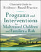 Programs and Interventions for Maltreated Children and Families at Risk by Allen Rubin