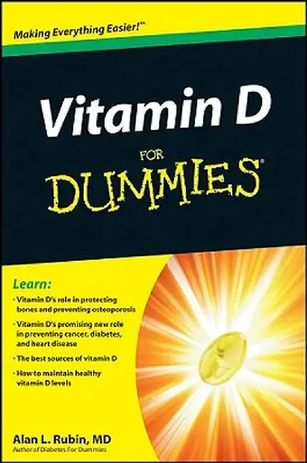 Vitamin D for Dummies by Alan L. Rubin