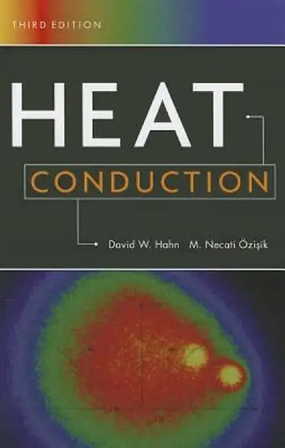 Heat Conduction by David W. Hahn
