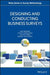 Designing and Conducting Business Surveys by Ger Snijkers