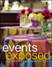 Events Exposed: Managing and Designing Special Events by Lena Malouf
