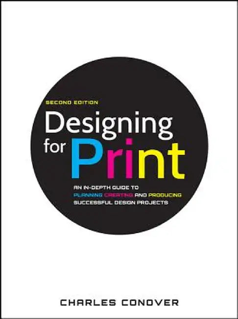 Designing for Print by Charles Conover