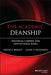 The Academic Deanship: Individual Careers and Institutional Roles by David F. Bright