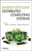 Energy-Efficient Distributed Computing Systems by Albert Y. Zomaya