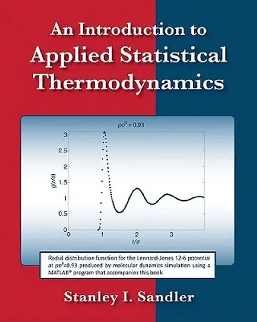 An Introduction to Applied Statistical Thermodynamics by Stanley I. Sandler