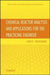 Chemical Reactor Analysis and Applications for the Practicing Engineer by Louis Theodore