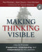 Making Thinking Visible: How to Promote Engagement, Understanding, and Independence for All Learners by Ron Ritchhart, Mark Church