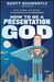 How to Be a Presentation God: Build, Design, and Deliver Presentations That Dominate! by Scott Schwertly