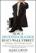 How a Second Grader Beats Wall Street: Golden Rules Any Investor Can Learn by Allan S. Roth