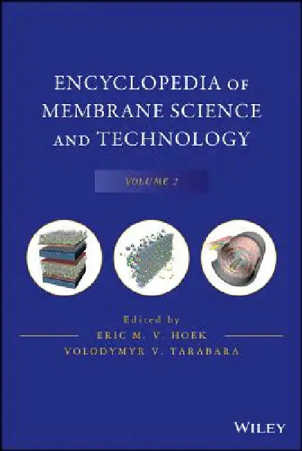Ency Membrane Sci. Tech. Vol. 2 by Hoek