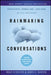 Rainmaking Conversations: Influence, Persuade, and Sell in Any Situation by Mike Schultz