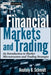 Financial Markets and Trading: An Introduction to Market Microstructure and Trading Strategies by Anatoly B. Schmidt