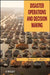 Disaster Operations and Decision Making by Roger C. Huder