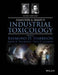Hamilton and Hardy's Industrial Toxicology by Raymond D. Harbison