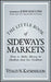 The Little Book of Sideways Markets: How to Make Money in Markets That Go Nowhere by Vitaliy N. Katsenelson