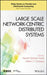 Large Scale Network-Centric Distributed Systems by Albert Y. Zomaya
