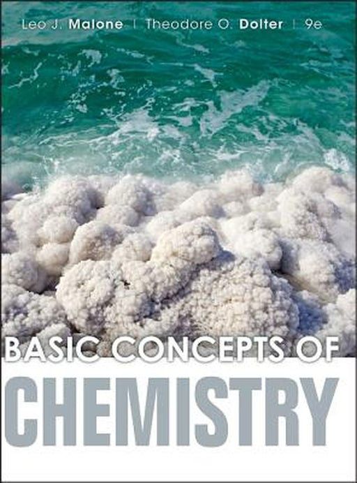 Basic Concepts of Chemistry by Leo J. Malone