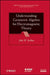 Understanding Geometric Algebra for Electromagnetic Theory by John W. Arthur