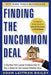 Finding the Uncommon Deal: A Top New York Lawyer Explains How to Buy a Home for the Lowest Possible Price by Adam Leitman Bailey