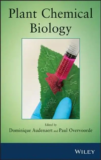Plant Chemical Biology by Dominique Audenaert