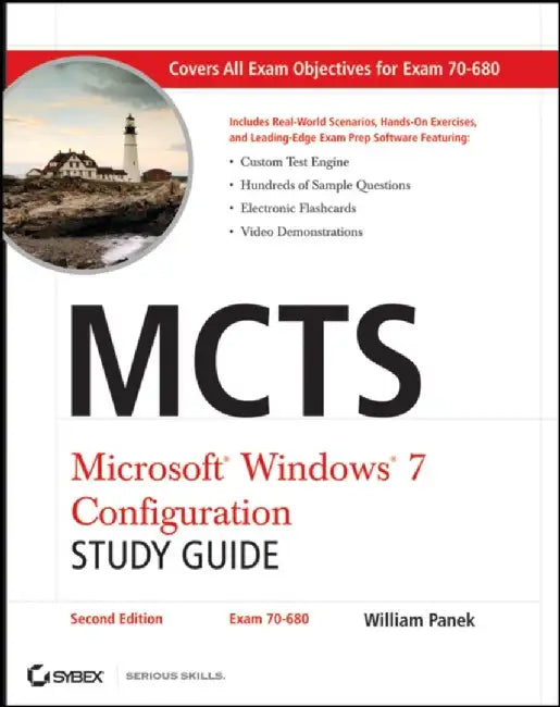 Mcts Microsoft Windows 7 Configuration Study Guide [With Cdrom] by William Panek