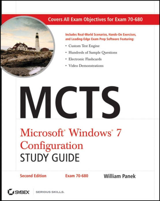 Mcts Microsoft Windows 7 Configuration Study Guide [With Cdrom] by William Panek