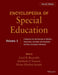 Encyclopedia of Special Education: A Reference for the Education of Children, Adolescents, and Adults Disabilities and Other Exceptional Individuals, by Cecil R. Reynolds