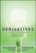 Good Derivatives: A Story of Financial and Environmental Innovation by Richard L. Sandor