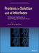 Proteins In Solution And At Interfaces: Methods and Applications in Biotechnology and Materials Science by Juan M. Ruso, Angel Pineiro