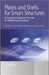Plates and Shells for Smart Structures: Classical and Advanced Theories for Modeling and Analysis by Erasmo Carrera