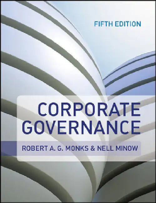 Corporate Governance by Robert A. G. Monks