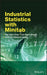 Industrial Statistics with Minitab by Pere Grima Cintas