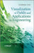 Visualization Of Fields And Applications In Engineering by Stephen Tou