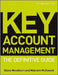 Key Account Management: The Definitive Guide by Diana Woodburn