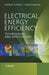 Electrical Energy Efficiency: Technologies and Applications by Andreas Sumper