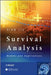 Survival Analysis: Models and Applications by Xian Liu