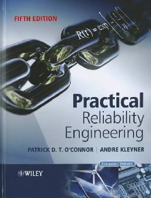 Practical Reliability Engineering by Patrick O'Connor