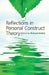 Reflections In Personal Construct Theory by Richard Butler