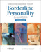 Understanding Your Borderline Personality Disorder: A Workbook by Chris Healy