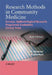 Research Methods in Community Medicine: Surveys, Epidemiological Research Programme Evaluation, Clinical Trials by Joseph Abramson