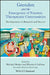 Grendon and the Emergence of Forensic Therapeutic Communities: Developments in Research and Practice by Richard Shuker