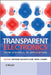Transparent Electronics: From Synthesis to Applications by Antonio Facchetti